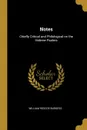 Notes. Chiefly Critical and Philological on the Hebrew Psalms - William Roscoe Burgess