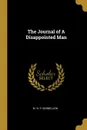 The Journal of A Disappointed Man - W. N. P. Barbellion