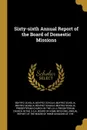 Sixty-sixth Annual Report of the Board of Domestic Missions - Beatriz Scaglia