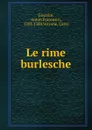 Le rime burlesche - Anton Francesco Grazzini