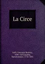 La Circe - Giovanni Battista Gelli