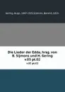 Die Lieder der Edda - Hugo Gering, B. Sijmons