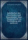 Jahrbucher der Geschichte und Staatskunst - Karl Heinrich Ludwig Pölitz