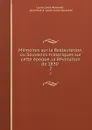 Memoires sur la Restauration. tome 2 - Laure Junot Abrantès