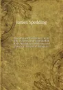 Evenings with a reviewer or, A free and particular examination of Mr. Macaulay.s article on Lord Bacon. Volume 2 - James Spedding