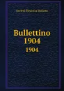 Bullettino. Anno 1904 - Società Botanica Italiana