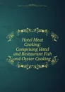 Hotel Meat Cooking - Jessup Whitehead