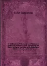 A vindication of the doctrine of Scripture and of the primitive faith. Volume 2 - John Jamieson