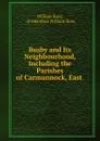 Busby and its neighbourhood - William Ross