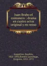 Juan Brabo el comunero - Eusebio Asquerino
