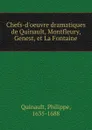 Chefs-d.oeuvre - Philippe Quinault
