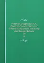 Mittheilungen der K. K. Central-Commission zur Erforschung und Erhaltung der Baudenkmale. Jahrgang 16 - Joseph Alexander Freiherrn von Helfert