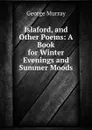 Islaford and other poems - George Murray