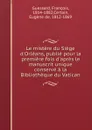 Le mistere du Siege d.Orleans - François Guessard, E. De Certain