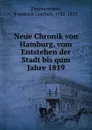 Neue Chronik von Hamburg - Friedrich Gottlieb Zimmermann