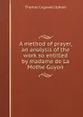 A method of prayer - Upham Thomas Cogswell