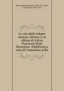 La vita dello infame Aretino - Anton Francesco Doni