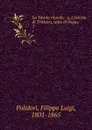 La Tavola ritonda. Volume 1 - Filippo Luigi Polidori