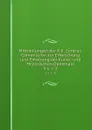 Mittheilungen der K.K. Central-Commission zur Erforschung und Erhaltung der Kunst- und Historischen Denkmale. Volume 2 - K.K. Zentral-Kommission für Erforschung und Erhaltung der Kunst-und Historischen Denkmale