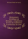 Dictionnaire heraldique de Bretagne - Pol Louis Potier de Courcy