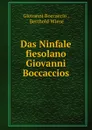 Das Ninfale fiesolano - Giovanni Boccaccio