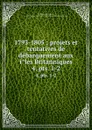 1793-1805 ; projets et tentatives de debarquement aux iles Britanniques. Tome 4, parties 1-2 - Edouard Desbrier̀e