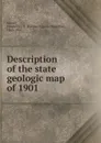 Description of the state geologic map of 1901 - Frederick James Hamilton Merrill