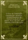 Le livre de l.internelle consolacion - Louis Moland