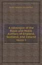 A catalogue of the Royal and Noble Authors of England, Scotland, and Ireland. Volume 5 - Horace Walpole, Thomas Park