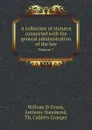 A collection of statutes connected with the general administration of the law. Volume 7 - William D. Evans, Anthony Hammond, Th. Colpitts Granger