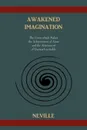 Awakened Imagination - Neville