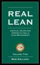 Real Lean. Critical Issues and Opportunities in Lean Management (Volume Two - Bob Emiliani