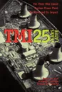 TMI 25 Years Later. The Three Mile Island Nuclear Power Plant Accident and Its Impact - Bonnie A. Osif, Anthony Baratta, Thomas W. Conkling