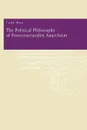 The Political Philosophy of Poststructuralist Anarchism - Todd May