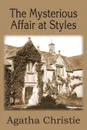 The Mysterious Affair at Styles - Agatha Christie