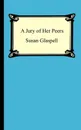 A Jury Of Her Peers - Susan Glaspell