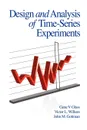 Design and Analysis of Time-Series Experiments (PB) - Glass V. Glass, Victor L. Willson, John M. Gottman