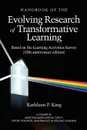 The Handbook of the Evolving Research of Transformative Learning Based on the Learning Activities Survey (10th Anniversary Edition) (PB) - Kathleen P. King