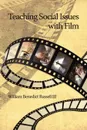 Teaching Social Issues with Film (PB) - William Benedict III Russell