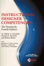 Instructional Designer Competencies. The Standards, Fourth Edition - Tiffany a. Koszalka, Darlene F. Russ-Eft, Robert Reiser