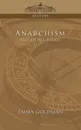 Anarchism and Other Essays - Emma Goldman