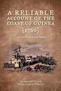 A Reliable Account of the Coast of Guinea (1760) - Ludewig Ferdinand Romer, Selena a. Winsnes