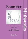 Number - Mathtraks. Creative Tasks, Activities . Games - Lesley Higgin