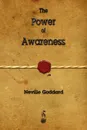 The Power of Awareness - Neville Goddard