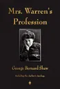 Mrs. Warren.s Profession - Бернард Шоу