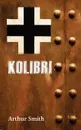 Kolibri - Arthur Smith