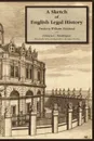 A Sketch of English Legal History - Frederick W. Maitland, Francis C. Montague