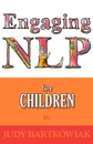 Nlp for Children - Judy Bartkowiak