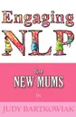 Nlp for Pregnancy and Childbirth - Judy Bartkowiak