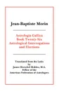 Astrologia Gallica Book 26 - Isobel Morin, Jean Baptiste Morin